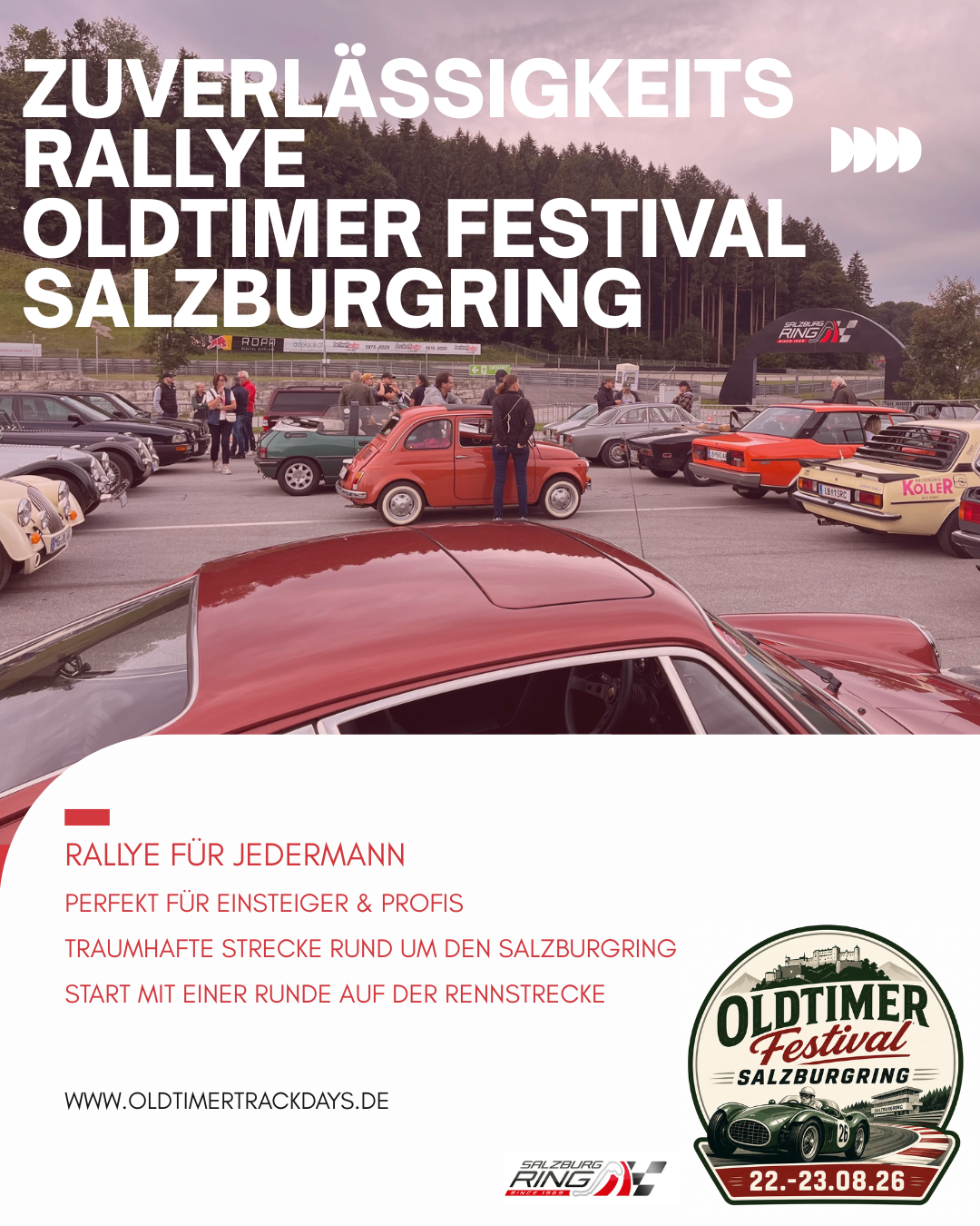 22.08.26 Zuverlässigkeitsrallye - Oldtimer Festival Salzburgring